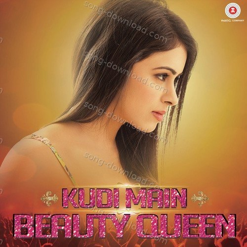 Kudi Main Beauty Queen Shraddha Pandit MP3 Download